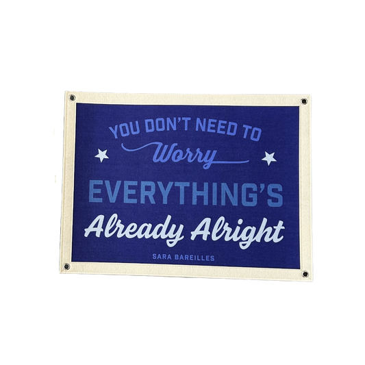 Everything's Already Alright Felt Pennant